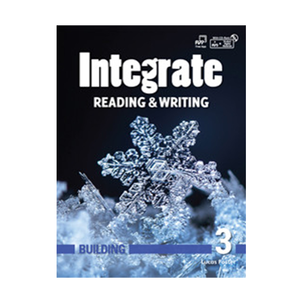INTEGRATE READING & WRITING BUILDING 3